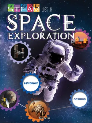 2018 - STEAM Jobs in Space Exploration (eBook)