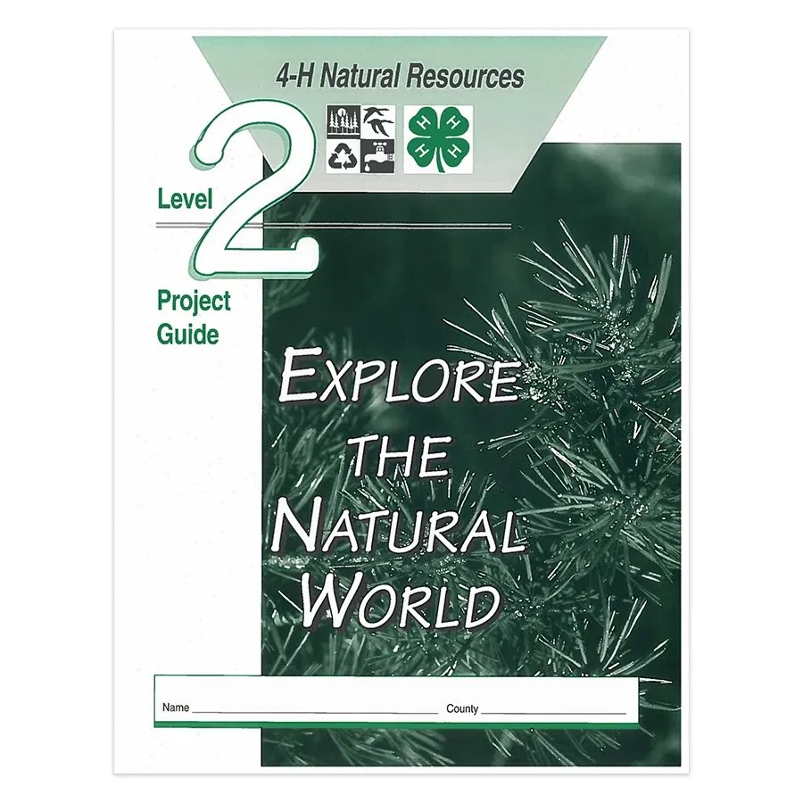 4-H Natural Resources Level 2: Explore the Natural World